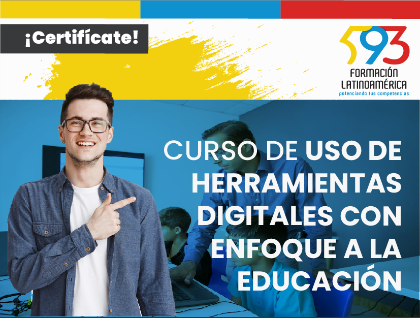 Uso de herramientas digitales con enfoque a la educación