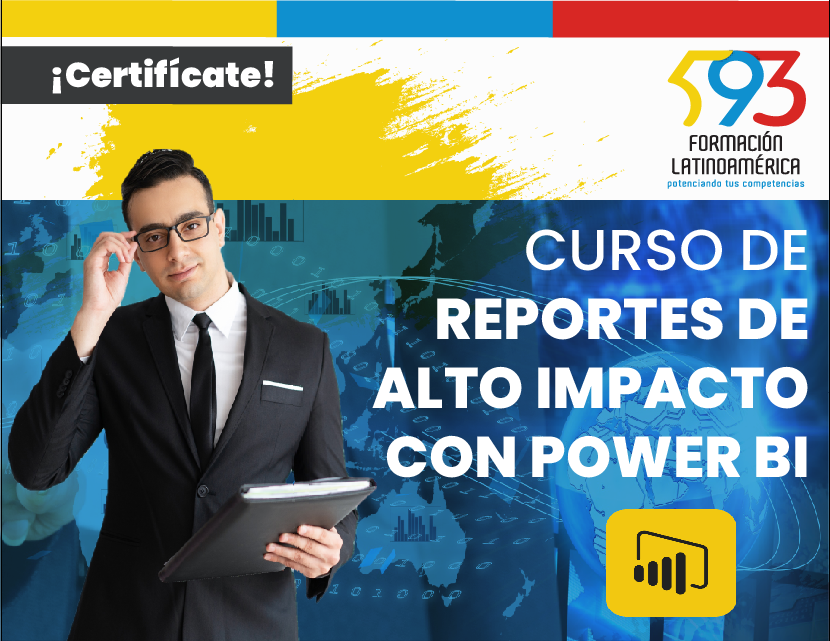 • Reportes de alto impacto con power BI